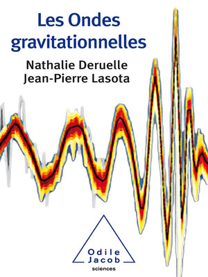 cover image of Les Ondes gravitationnelles
